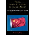 thumbnail image 1 of From Deng Xiaoping to Jiang Zemin: Two Decades of Political Reform in the People's Republic of China, (Paperback), 1 of 1