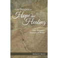 thumbnail image 1 of From Despair to Hope and Healing: One Woman's Journey in Poem, (Paperback), 1 of 1