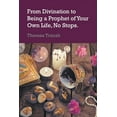 thumbnail image 1 of From Divination to Being a Prophet of Your Own Life, No Stops (Paperback), 1 of 1
