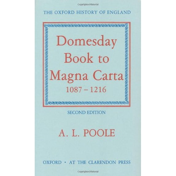 Pre-Owned From Domesday Book to Magna Carta, 1087-1216 (Hardcover) 0198217072 9780198217077