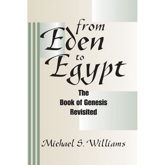 From Eden to Egypt (Hardcover)