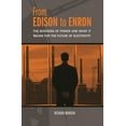 thumbnail image 1 of From Edison to Enron: The Business of Power and What It Means for the Future of Electricity, (Hardcover), 1 of 1
