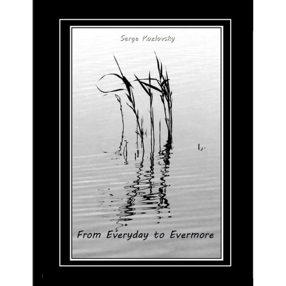 From Everyday to Evermore (Paperback)