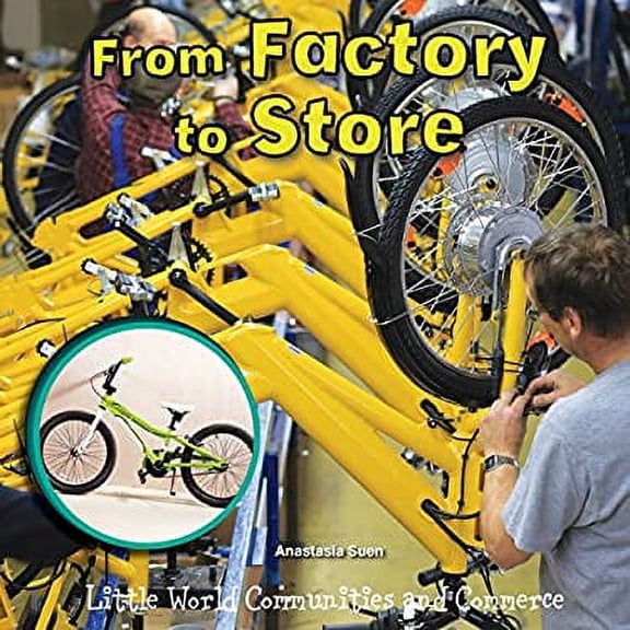 Pre-Owned From Factory to Store (Hardcover) 9781634300605