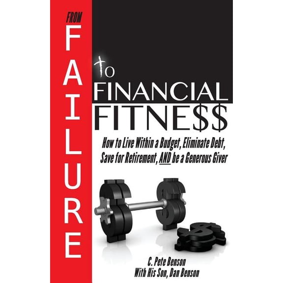 From Failure to Financial Fitness (Paperback)