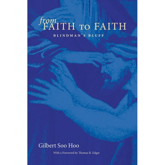 From Faith to Faith (Hardcover)
