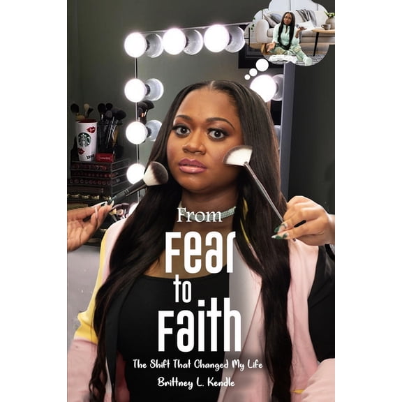 From Fear to Faith (Paperback)
