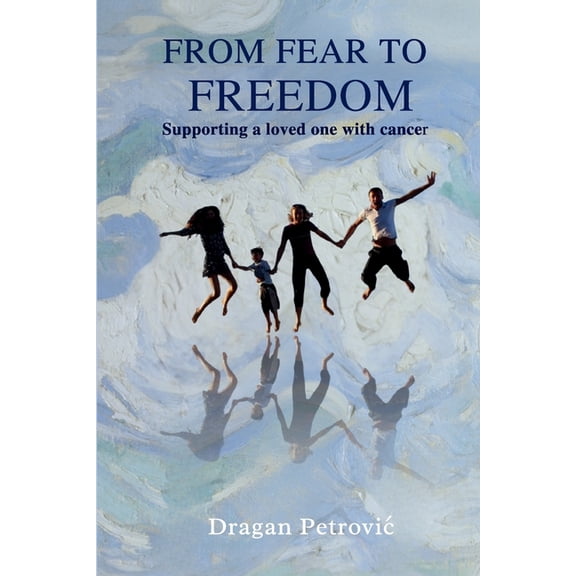 From Fear to Freedom, (Paperback)