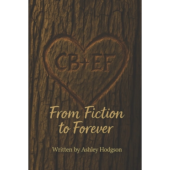 From Fiction to Forever, (Paperback)