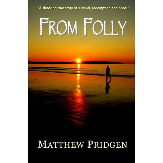 From Folly, (Paperback)