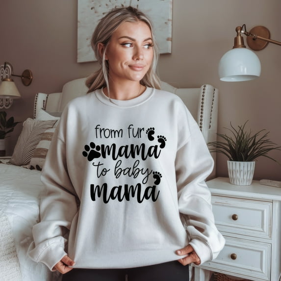 From Fur Mama To Baby Mama Pregnant Sweatshirt – Gift for Expecting Mom