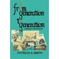thumbnail image 1 of Pre-Owned From Generation to Generation (Paperback) 1888871245 9781888871241, 1 of 1