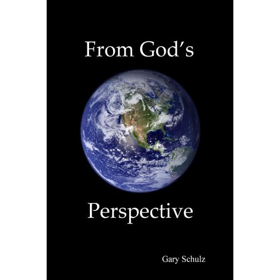 From God's Perspective