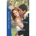 thumbnail image 1 of Pre-Owned From Good Guy to Groom (Mass Market Paperback) 0373659652 9780373659654, 1 of 1