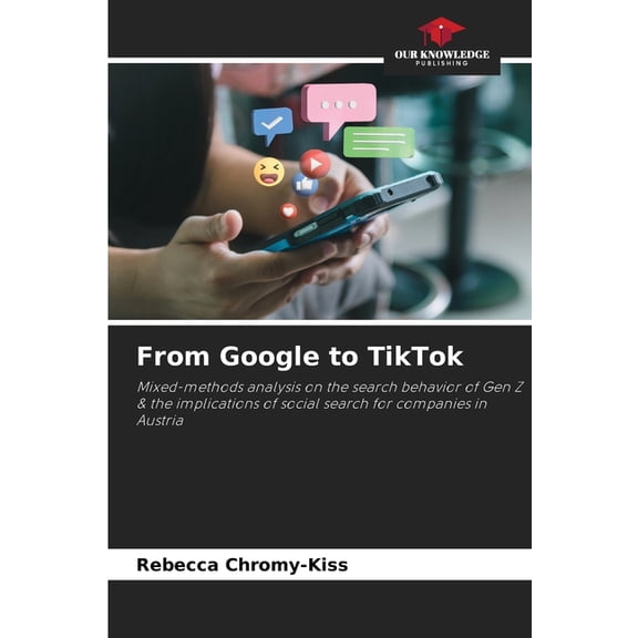 From Google to TikTok, (Paperback)