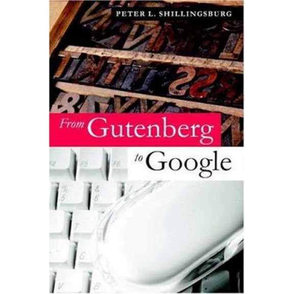 Pre-Owned From Gutenberg to Google: Electronic Representations of Literary Texts (Paperback) 0521683475 9780521683470