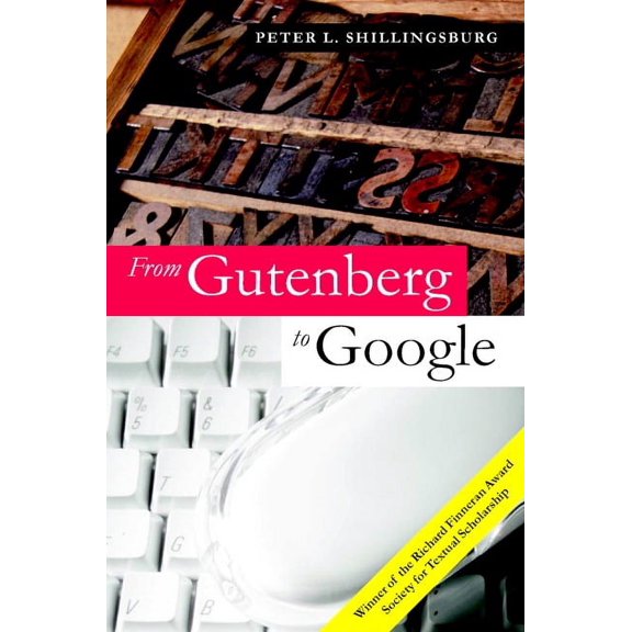 From Gutenberg to Google, (Hardcover)