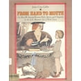 thumbnail image 1 of Pre-Owned From Hand to Mouth: Or, How We Invented Knives, Forks, Spoons, and Chopsticks and the Table Manners to Go with Them (Library Binding) 0690046626 9780690046625, 1 of 1