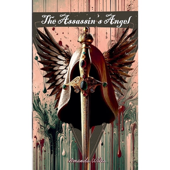 From Hells to Hollis The Assassin's Angel, Book 1, (Paperback)