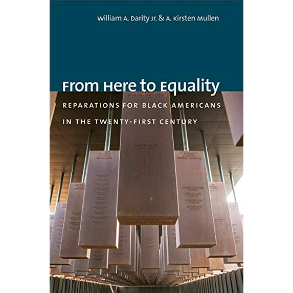 Pre-Owned From Here to Equality : Reparations for Black Americans in the Twenty-First Century (Hardcover)