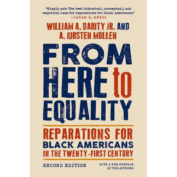 From Here to Equality, Second Edition: Reparations for Black Americans in the Twenty-First Century, (Paperback)
