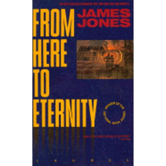 Pre-Owned From Here to Eternity (Mass Market Paperback) 0440327709 9780440327707