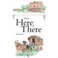 thumbnail image 1 of From Here to There, (Paperback), 1 of 1