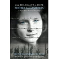 thumbnail image 1 of From Holocaust to Hope: Shores Beyond Shores - A Bergen-Belsen Survivor's Life, (Paperback), 1 of 1