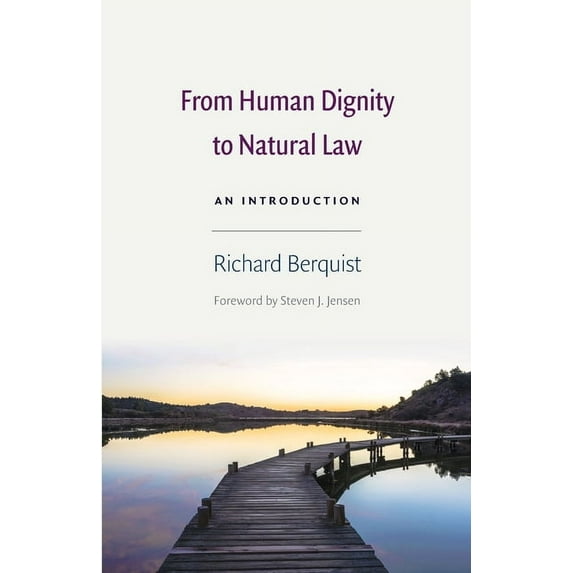 From Human Dignity to Natural Law, (Paperback)