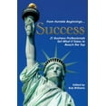 thumbnail image 1 of From Humble Beginnings. . . Success: 21 Business Professionals Tell What It Takes to Reach the Top, (Paperback), 1 of 1