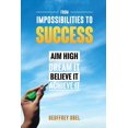 thumbnail image 1 of From Impossibilities To Success (Paperback), 1 of 1