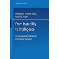 thumbnail image 1 of Pre-Owned From Instability to Intelligence : Complexity and Predictability in Nonlinear Dynamics 9783540630555 /, 1 of 1