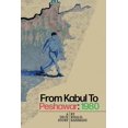 thumbnail image 1 of From Kabul to Peshawar (Paperback), 1 of 1
