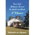 thumbnail image 1 of From Kent, Alabama Around the World and Back, A Memoir, (Paperback), 1 of 1