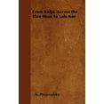 thumbnail image 1 of From Kulja, Across the Tian Shan To Lob-Nor, (Paperback), 1 of 1