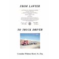 thumbnail image 1 of From Lawyer to Truck Driver (Paperback), 1 of 1