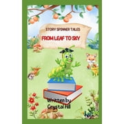 From Leaf to Sky, (Paperback)