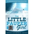 thumbnail image 1 of From Little Pauper Girl: To "Princess-Bride" for Ever After, (Paperback), 1 of 1