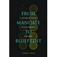 thumbnail image 1 of From Mandate to Blueprint: Lessons from Intelligence Reform (Paperback), 1 of 1