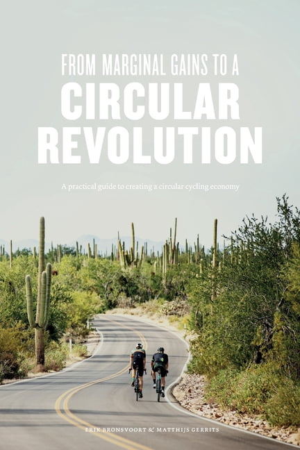 From Marginal Gains to a Circular Revolution: A practical guide to ...