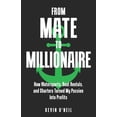 thumbnail image 1 of From Mate To Millionaire: How Watersports, Boat Rentals, and Charters Turned My Passion Into Profits, (Paperback), 1 of 1