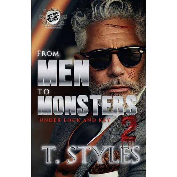 War From Men To Monsters 2: Under Lock and Key (The Cartel Publications Presents), Book 18, (Paperback)