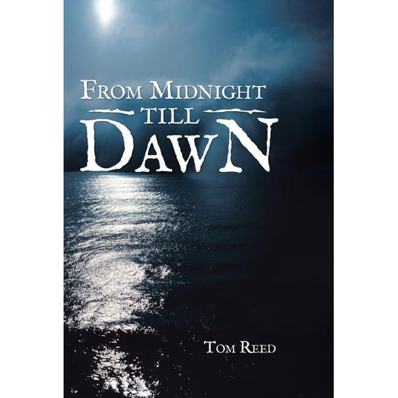 From Midnight Till Dawn