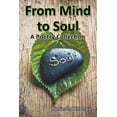 thumbnail image 1 of From Mind to Soul: A Poetry Collection (Paperback), 1 of 1