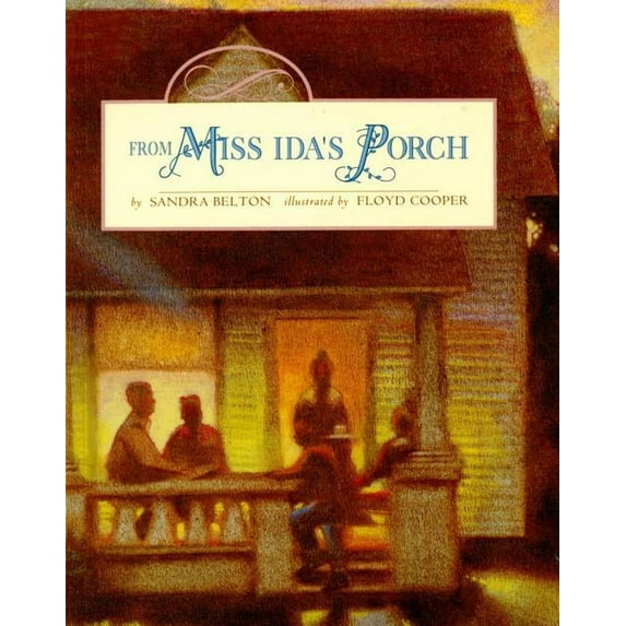 From Miss Ida's Porch (Paperback)