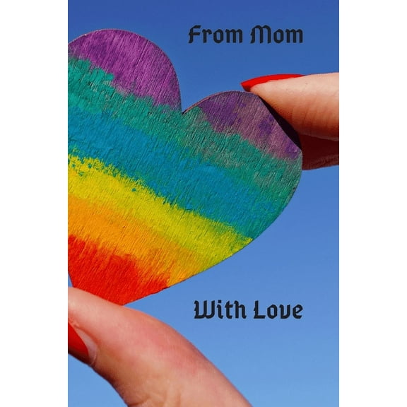 From Mom With Love (Paperback)