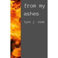 thumbnail image 1 of From My Ashes, (Paperback), 1 of 1