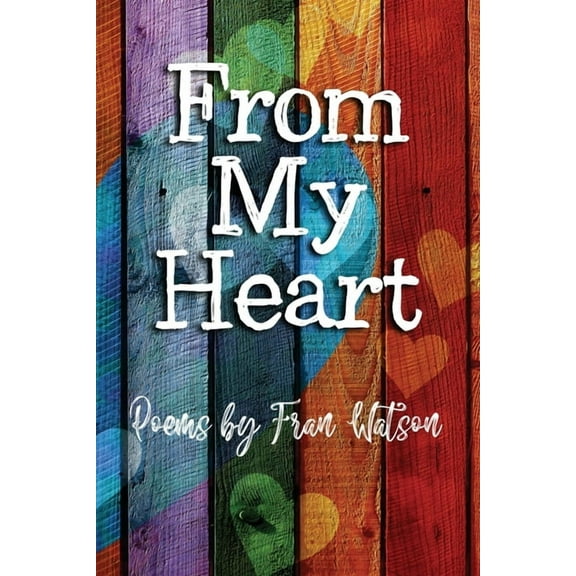 From My Heart, (Paperback)