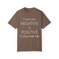 thumbnail image 1 of From Negative To Positive Baby Bump Future Mom Unisex Garment-Dyed T-shirt, 1 of 4