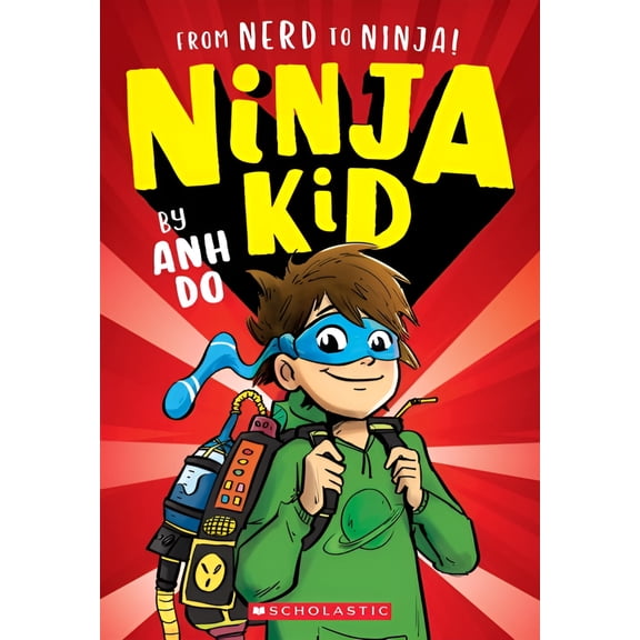 From Nerd to Ninja! (Ninja Kid #1) (Paperback)